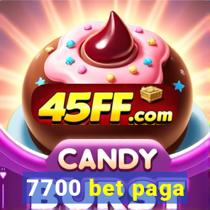 7700 bet paga